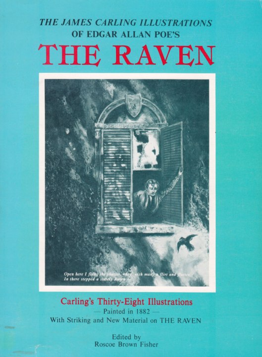  The James Carling Illustrations of Edgar Allen Poe’s THE RAVEN (1982)